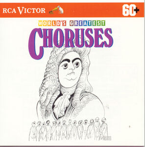 World's Greatest Choruses 