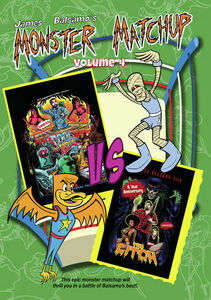 Monster Matchup, Vol. 4 , James Balsamo