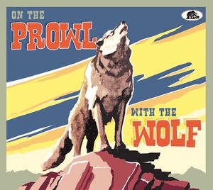 On The Prowl With The Wolf (Various Artists) , Various Artists