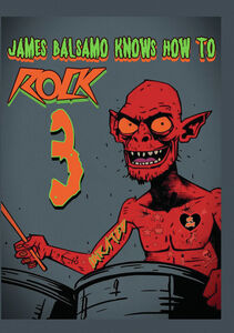 James Balsamo Knows How To Rock 3