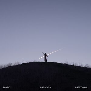 Fabric Presents Pretty Girl