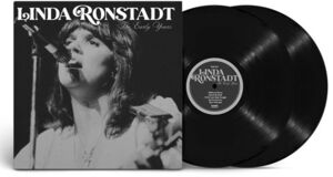 The Early Years , Linda Ronstadt