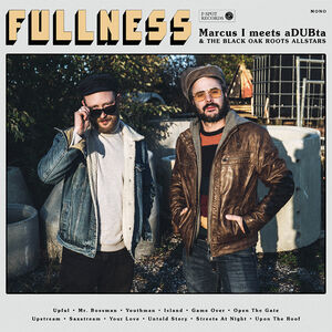 Fullness , Marcus I Meets Adubta