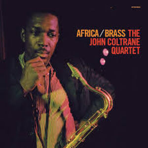 Africa/ Brass (Verve Acoustic Sounds Series) , John Coltrane