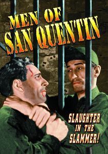The Men of San Quentin , Charles B. Middleton