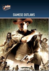 Siamese Outlaws