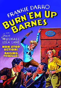 Burn ’Em Up Barnes (Feature Version) , Jack Mulhall