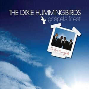 Gospel's Finest , The Dixie Hummingbirds