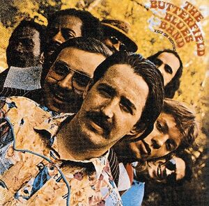 Keep on Moving , BUTTERFIELD BLUES BAND