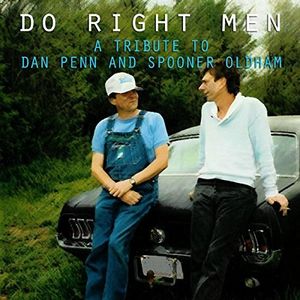 Do Right Men: Tribute To Dan Penn & Spooner [Import]