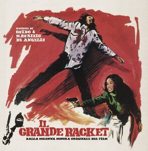 Il Grande Racket (The Big Racket) (Original Soundtrack)
