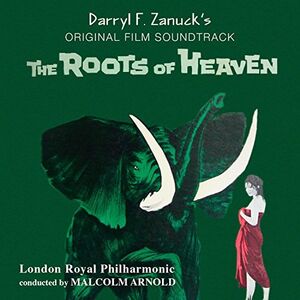 The Roots of Heaven (Original Film Soundtrack)