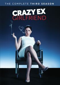 Crazy Ex-Girlfriend: The Complete Third Season , Rachel Bloom
