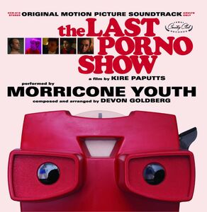 The Last Porno Show (Original Soundtrack)