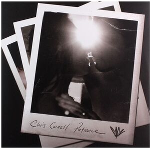 Patience , Chris Cornell
