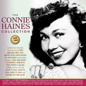 Connie Haines Collection 1939-54 , Connie Haines