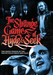 The Strange Game of Hyde And Seek