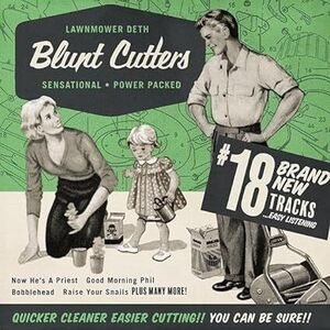 Blunt Cutters [Import]