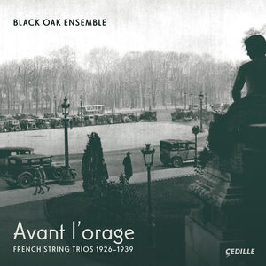 Avant L'orage , Black Oak Ensemble