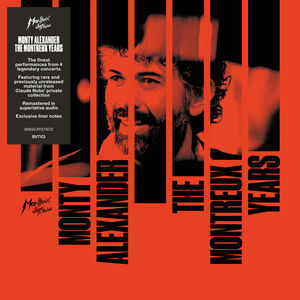Monty Alexander: The Montreux Years , Monty Alexander