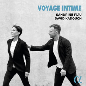 Voyage intime , Sandrine Piau