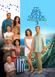 My Big Fat Greek Wedding 3