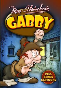 Max Fleischer's Gabby (Plus Bonus Cartoons)