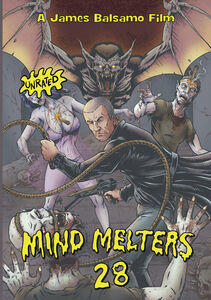Mind Melters 28 , James Balsamo