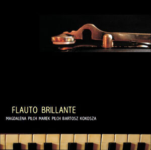 Flauto Brillante , Magdalena Pilch