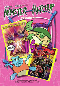 Monster Matchup, Vol. 5 , James Balsamo