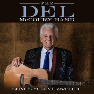 Songs of Love and Life , Del McCoury
