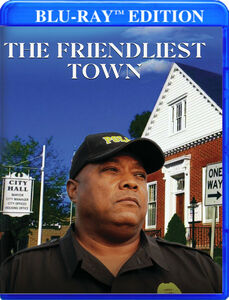 The Friendliest Town
