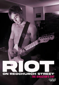 Riot On Redchurch Street - The Director's Cut , Sam Hazeldine