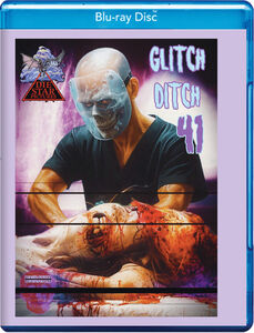 Glitch Ditch 41 , James Balsamo