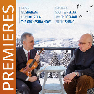Premieres , Gil Shaham
