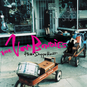 Pawn Shoppe Heart , The Von Bondies