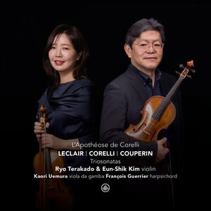 L’apotheose de Corelli - Triosonatas , Eun-Shik Kim
