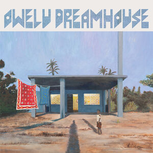 Owelu Dreamhouse , Owelu Dreamhouse