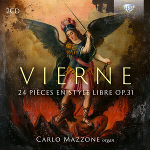 Vierne: 24 Pieces en Style Libre, Op. 31 , Carlo Mazzone