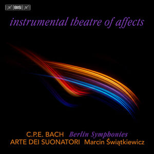 C.P.E. Bach: Berlin Symphonies I , Arte dei Suonatori