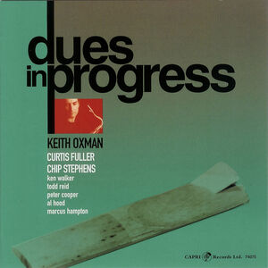 Dues in Progress , Keith Oxman