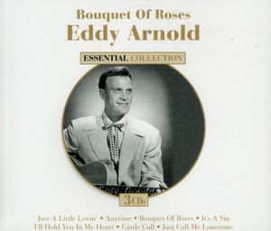 Bouquet Of Roses , Eddy Arnold