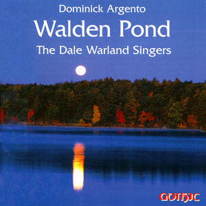 Walden Pond , Dale Warland Singers