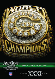 NFL America's Game: 1996 Packers (Super Bowl Xxxi)