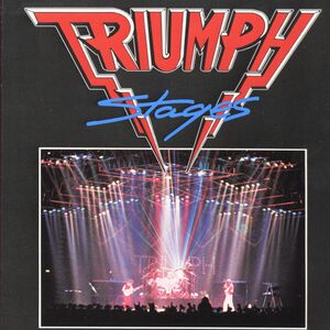 Stages , Triumph