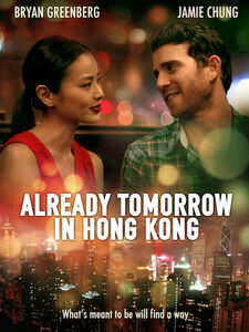 Already Tomorrow In Hong Kong , Jamie Chung