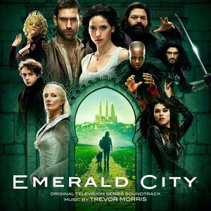 Emerald City (Original Television Series Soundtrack) [Import]