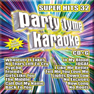Party Tyme Karaoke: Super Hits, Vol. 32