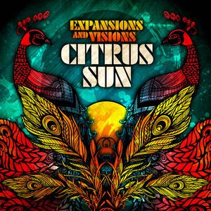 Expansions & Visions , Citrus Sun