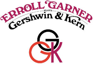 Gershwin & Kern (Octave Remastered Series) , Erroll Garner